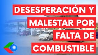 Conductores DESESPERADOS y LARGAS FILAS POR DIÉSEL Y GASOLINA [upl. by Eceirehs]