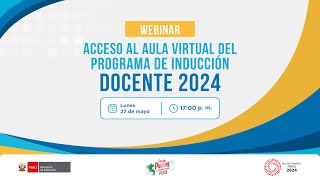 Acceso al aula virtual del Programa de Inducción Docente 2024 [upl. by Nalim]