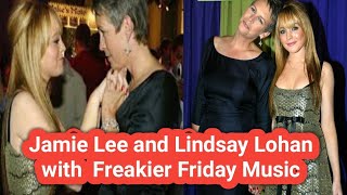 Jamie Lee Curtis and Lindsay Lohan Tease New ‘Freakier Friday’ Music Including [upl. by Mayberry]