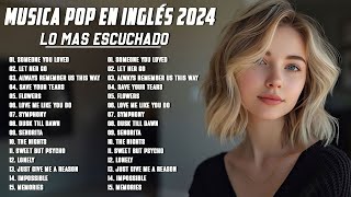 Musicas Internacionais Mais Tocadas 2024 🟢 Top 100 Acustico Músicas Internacionais Pop 2024 [upl. by Nimajneb]