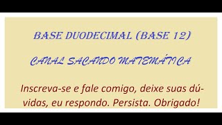 BASE DUODECIMAL base 12 [upl. by Kristian]