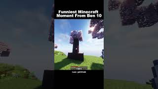 Funniest Minecraft Moments From Ben 10😂 minecraft minecraftmemes minecraftshorts minecrafthindi [upl. by Vaclav]