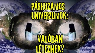 Párhuzamos univerzumok Valóban léteznek más világok is  Az univerzum titkai [upl. by Antin279]