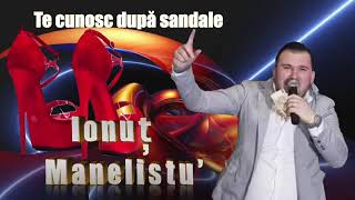 Ionuț manelistu Te cunosc după sandale Pentru Toți baeții de la Bruxelles [upl. by Aisayn]