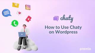 Chaty Chat Plugin for WordPress Connect WhatsApp Facebook Messenger amp 20 Chat Channels [upl. by Imas]