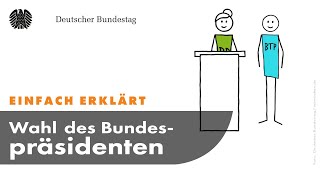 Einfach erklärt Die Bundesversammlung – Wahl des Bundespräsidenten [upl. by Delsman]