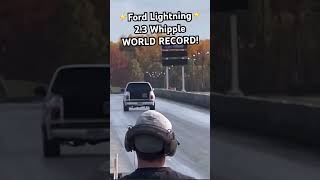 Ford SVT Lightning 23 Whipple World Record 14 mile pass [upl. by Marshal]