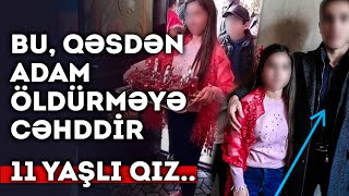 Gürcüstanda 11 yaşlı azərbaycanlı qızı nişanladılar  Deputat açıqlama verdi [upl. by Arrej]