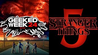 Stranger Things 5  Will We Get A Teaser During Geeked Week [upl. by Patty]