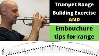 Trumpet range building exercise and embouchure tips for range [upl. by Marba355]