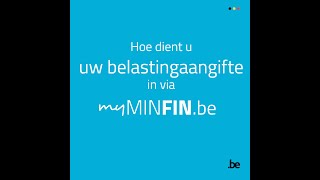 Hoe dient u uw belastingaangifte in via MyMinfin [upl. by Cantu678]