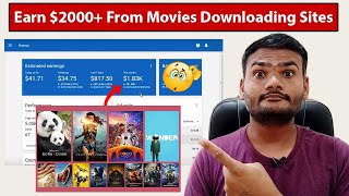 How To Earn 2000 From Movies Downloading Sites in 2022 [upl. by Nikki]