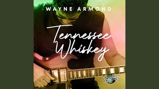 Tennessee Whiskey [upl. by Cassondra]