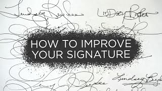 How to Improve Your Signature [upl. by Adrial389]