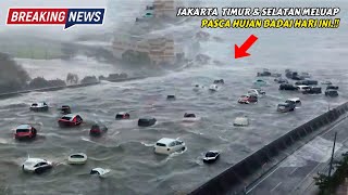 JAKARTA MENJERIT KERAS Badai Hebat amp Banjir Tenggelamkan Jaktim Hingga Jaksel Warga Pasrah [upl. by Reggis]