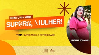 LIVE  Superando a Esterilidade  MENTORIA GMM  15H [upl. by Arria]