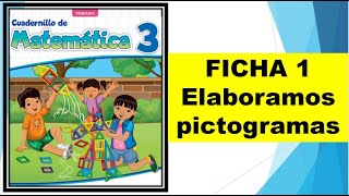 FICHA 1 Elaboramos pictogramas [upl. by Rukna]