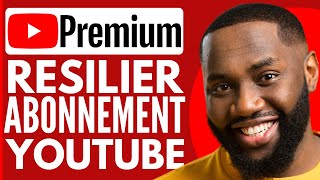 Comment Resilier Abonnement YouTube Premium  Annuler Un Abonnement YouTube Premium  2024 [upl. by Irahc]