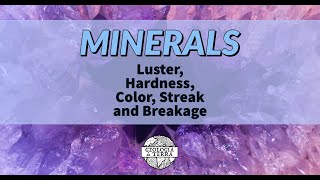 Mineral identification using Luster Color Streak Hardness and Breakage [upl. by Annatnas]