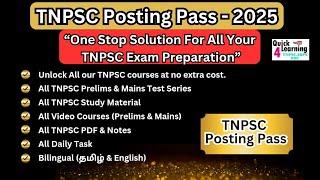 TNPSC Posting Pass 2025  One Access All Course  Group 4 2 2A 1  Quick Learning 4 All [upl. by Atalee48]