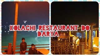 Kolachi Restaurant Do Darya karachi zaniba Market Tour Shopping day [upl. by Ymmit]