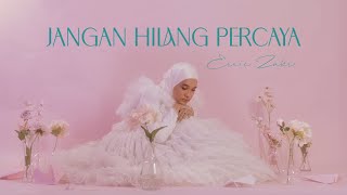 Ernie Zakri  Jangan Hilang Percaya Official Lyric Video [upl. by Colyer]