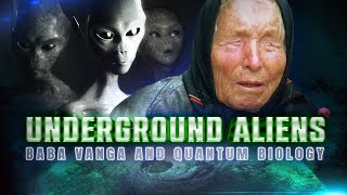 Mystic Predictions  Underground Aliens Baba Vanga and Quantum Biology  Documentary  Free Movie [upl. by Trent102]