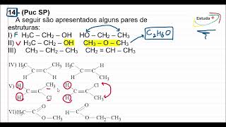 Os pares de estruturas que são isômeros entre si são [upl. by Assiral]