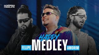 HAPPY MEDLEY  FELIPE AMORIM [upl. by Atika]