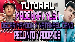 Madonna YSL  Oscar Maydon x Natanael Cano  REQUINTO Y ADORNOS  TUTORIAL [upl. by Ahseinaj965]