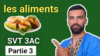 les aliments partie 3 🔺 éducation nutritionnelle et rôle des aliments 🔺 svt 3ac [upl. by Aicele699]