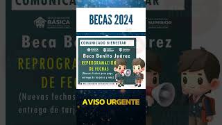 📌🎁Nuevas Fechas de pago Reprogramación de operativo de pagos para alumnos Becas Benito Juárez 🗣💸 [upl. by Arnulfo]