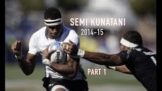 Semi quotThe Beastquot Kunatani 201415 Highlights Part 1 [upl. by Ellehsal872]