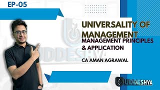 EP5  UNIVERSALITY OF MANAGEMENT  CHAPTER1  BCOM  MANAGEMENT PRINCIPLES amp APPLICATION [upl. by Imat]