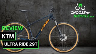 KTM Ultra Ride 29T ChooseMyBicycle Expert Review [upl. by Vokay626]