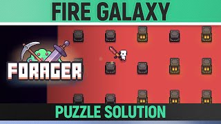 Forager  Fire Galaxy  How to solve [upl. by Gitlow944]