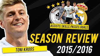 Toni Kroos  Season Review  20152016  HD [upl. by Seadon]