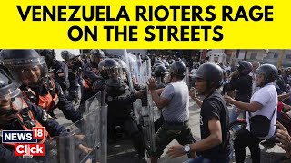 Fresh Protests In Venezuela As Anger Grows At Disputed Election Result  English News  N18G [upl. by Hen]