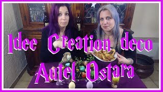 DIY  Idée création déco Autel Ostara [upl. by Assirek]