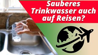 Umkehrosmose Wasserfilter  der beste Reisefilter für reines H2O weltweit [upl. by Gignac]