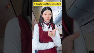 If GOOGLE was flight attendant [upl. by Sandie]