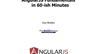 AngularJS Fundamentals In 60ish Minutes [upl. by Jayne]