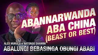 ALEX MUKULU ║ NANTONGO SHAMIM OMUYIRIBI ║ ABALUNGI BEBASINGA OBUNGI ABABI  E105 ABANNARWANDA [upl. by Kippar]