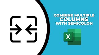 How to combine multiple columns in excel into one column with semicolon [upl. by Alletsyrc134]