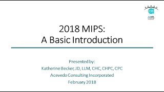 2018 MIPS  A Basic Introduction [upl. by Vierno]