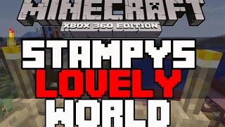 Xbox Minecraft STAMPYS LOVELY WORLD  Updated Remake  w download [upl. by Haney]