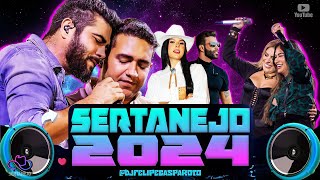 MIX SERTANEJO 2024  As Melhores Musicas Sertanejas 2024 HD  Sertanejo 2024 Mais Tocadas [upl. by Rehotsirk624]