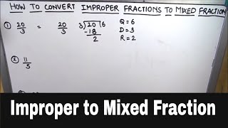 How to convert improper fraction to mixed fraction  Converting improper fraction to mixed fraction [upl. by Sherourd]