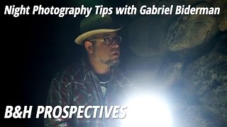 Night Photography Tips with Gabriel Biderman  BampH Prospectives [upl. by Swaine193]