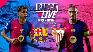 🔴 BARÇA LIVE  FC BARCELONA VS SEVILLA  LA LIGA 2425 ⚽ [upl. by Jaban]